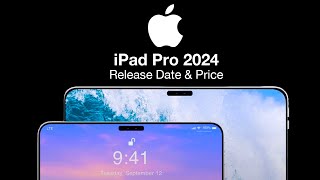 iPad Pro 2024 Release Date and Price – NEW DESIGN amp 13 inch SCREEN [upl. by Kizzie]