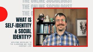 What is SelfIdentity amp Social Identity [upl. by Naic]