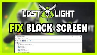 How to FIX Lost Light Black Screen [upl. by Acirema]