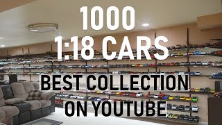 118 Diecast Model Car Collection amp Man Cave 1000 CARS BEST ON YOUTUBE [upl. by Dahsra730]