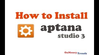 How to install Aptana studio 3  2015  By OnMoney Trendz [upl. by Neoma]