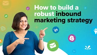 How to Build a Robust Inbound Marketing Strategy  CX Unplugged  Sprinklr [upl. by Marcelia]