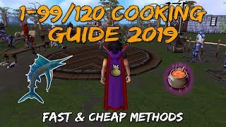 199120 Cooking Guide 20192020  Fast amp Cheap Methods Runescape 3 [upl. by Akcimahs182]