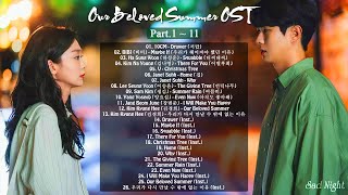 Full Album Our Beloved Summer OST  그 해 우리는 OST Playlist [upl. by Beka649]