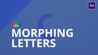 Morphing Letters in After Effects [upl. by Betteann221]