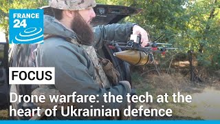 Ukraines drone war The technology at the centre of the conflict • FRANCE 24 English [upl. by Cummine817]