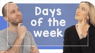 Days of the week in English  A1 with Brian and Emily [upl. by Fredella]