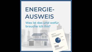 Was ist der Energieausweis und wofür benötige ich ihn [upl. by Annoed185]