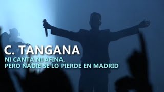 C Tangana quotNi canta ni afinaquot pero nadie se lo pierde en Madrid [upl. by Imelida]