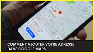 Comment ajouter votre adresse dans Google Maps • LunDigital [upl. by Aicre]