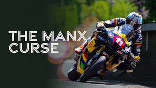 The Manx Curse  Isle of Man TT Races [upl. by Nancie]