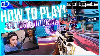 HOW TO PLAY SPLITGATE TUTORIAL  LEARN BASIC TIPS amp TRICKS GUIDE SPLITGATE [upl. by Bor265]