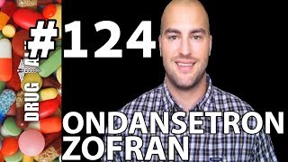 ONDANSETRON ZOFRAN  PHARMACIST REVIEW  124 [upl. by Toth]