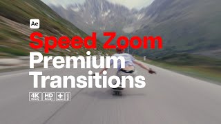 Premium Transitions Speed Zoom After Effects Template [upl. by Tnias]