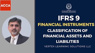 IFRS 9  Financial Instruments  Classification Of Financial Assets And Liabilities acca accaexam [upl. by Ahens136]