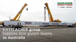 HASSLACHER group supplies 42m glulam beams to Australia [upl. by Jann]