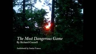 The Most Dangerous Game  Audiobook [upl. by Lauzon]