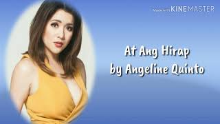 At Ang Hirap by Angeline Quinto lyrics [upl. by Childs497]