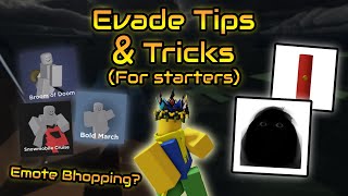 Evade TIPS and TRICKS EMOTE BHOPPING [upl. by Anawait]