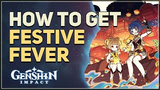 How to get Festive Fever Genshin Impact [upl. by Ylesara]