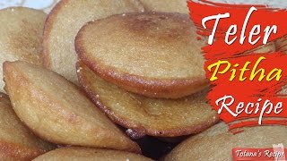 Bengali pitha recipe  Teler pitha recipe  How to make teler pitha Bangladeshi pitha recipes [upl. by Baler]