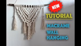 Macrame Wall Hanging New Tutorial  Easy DIY for Macrame Beginners [upl. by Yaeger]