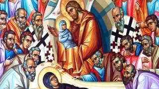 The Dormition of the Theotokos  Exploring the Feasts of the Orthodox Christian Church [upl. by Yelsehc]