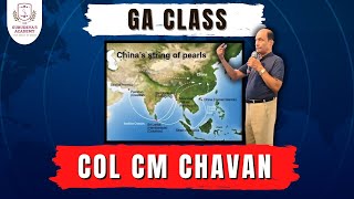 GA class video by Col Cm Chavan sir on China and string of pearls stringofpearls indiachina [upl. by Aivilys]