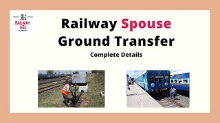 Spouse ground transfer Rules In Railways [upl. by Jona]