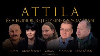 Attila és a hunok rejtélyei  M5 História  Magyarságkutató Intézet [upl. by Zandra]