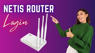 Netis Router Login [upl. by Nohshan450]