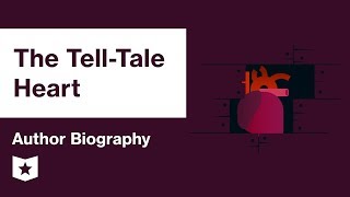 The TellTale Heart by Edgar Allan Poe  Author Biography [upl. by Tani799]