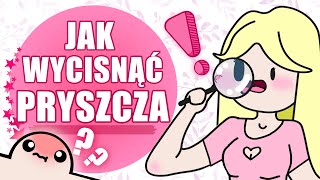 Jak wyciskać pryszcze 10 porad [upl. by Auhsohey]