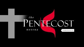 Day 1  Pentecost Novena  2024 [upl. by Rellim]