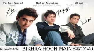 Bikhra Hoon Main Cover  Music with Abhi  Jal The Band [upl. by Llet]