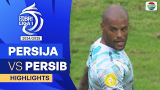 Persija VS Persib  Highlights  BRI Liga 1 202425 [upl. by Efren]