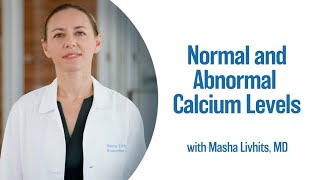 Normal and Abnormal Calcium Levels  UCLA Endocrine Center [upl. by Lady]