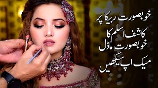 Kashees Makeup Tutorial  Rabeeca khan  Kashees Beauty Parlour [upl. by Arihat865]