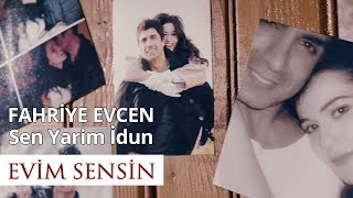 Fahriye Evcen  Sen Yarim İdun Evim Sensin [upl. by Ocirderf]