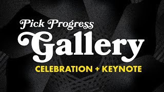 Pick Progress Gallery Keynote – Chandler Johnson [upl. by Jennee]