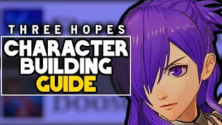 How to DO MORE DAMAGE in Fire Emblem Warriors Three Hopes Character Building Guide SpoilerFree [upl. by Block332]