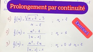 Prolongement par continuité exercice 1 2bac sciences [upl. by Chasse119]