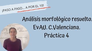 Morfología resuelta EvAU CValenciana Práctica 4 [upl. by Smail]