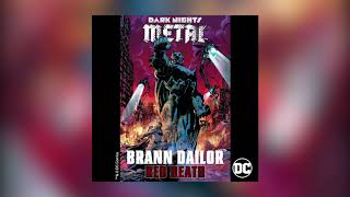 Brann Dailor  Red Death from DCs Dark Nights Metal Soundtrack Official HD Audio [upl. by Rox]