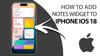 HOW To Add Notes Wiget to IPhone IOS 18 [upl. by Redd276]