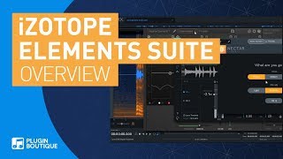 iZotope Elements Suite  RX Ozone Neutron Nectar [upl. by Eilsel692]