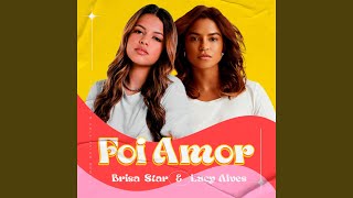 Foi Amor [upl. by Colier]