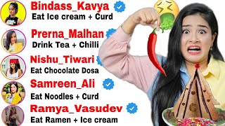 BIG Youtubers Decide WEIRD Food for Me 🤮 Ulti Kar Diya 😱 [upl. by Aicemaj]