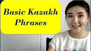 Basic phrases of Kazakh language [upl. by Brand190]