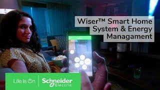 Wiser Smart Home System amp Energy Management  Schneider Electric [upl. by Oniratac]